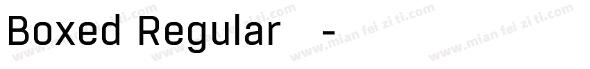 Boxed Regular 粗体字体转换